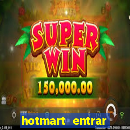 hotmart entrar login e senha